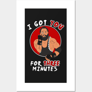 I got you for three minutes wrestler cage match Posters and Art